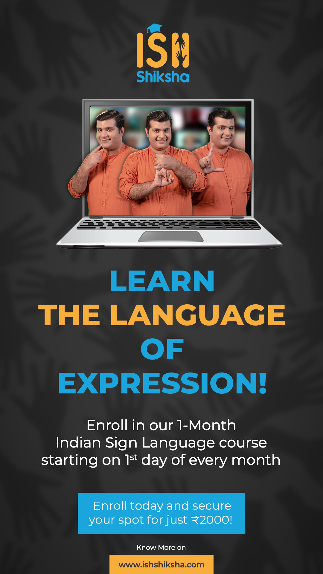 1-month ISL Course starting 1st day of every month